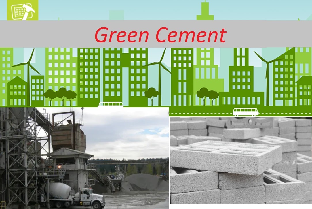 Green Cement: Definition, Types, Advantages, and Applications - The