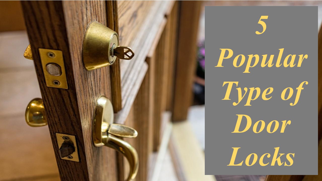 Types of Door Locks and Home Insurance